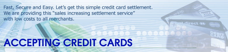 Fast, Secure and Easy. Let’s get this simple credit card settlement. We are providing this “sales increasing settlement service” with low costs to all merchants.